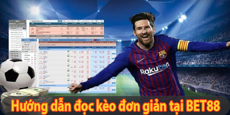 Hướng dẫn đọc kèo đơn giản tại BET88